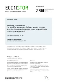 Lessons from the European Payments Union for Post-Soviet Currency Arrangements