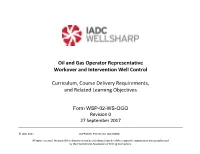 Oil and Gas Operator Representative Workover and Intervention Well Control