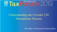 Understanding the Circular 230 Disciplinary Process Learning Objectives