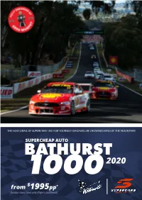 BATHURST 1000 2020 $ from 1995Pp* Double-Share, Land Only (Flights Additional)