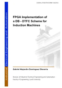 Direct Torque Control (DTC) and Deadbeat Direct Torque and Flux Control (DB-DTFC)