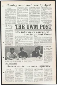 Housing Must Meet Code by April CIA Interviews Cancelled It Due to Protest Threat Student Strike Can Have Influence