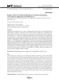 Design Criteria for Production Blasting in an Underground Quarry: an Example of Application of the BDI Theory