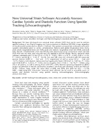 New Universal Strain Software Accurately Assesses Cardiac Systolic and Diastolic Function Using Speckle Tracking Echocardiography