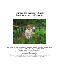Shifting Cultivation in Laos: Transitions in Policy and Perspective