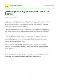 A New Way to Work with Data in Life Sciences