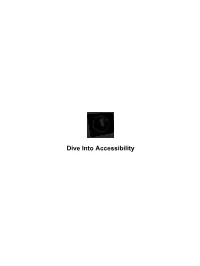 Dive Into Accessibility Table of Contents Dive Into Accessibility