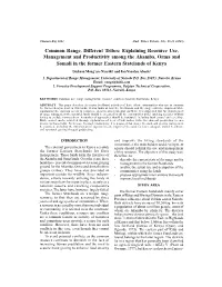 Explaining Resource Use, Management and Productivity Among the Akamba, Orma and Somali in the Former Eastern Statelands of Kenya