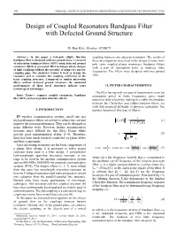 Design of Coupled Resonators Bandpass Filter with Defected Ground Structure