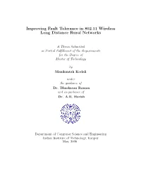 Improving Fault Tolerance in 802.11 Wireless Long Distance Rural Networks