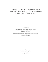 Solving Ellipsoidal Inclusion and Optimal Experimental Design Problems: Theory and Algorithms