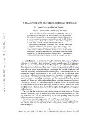 A Framework for Statistical Network Modeling
