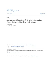 An Analysis of Soviet Spy Networks in the United States Throughout the Twentieth Century Julia S
