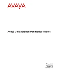 Avaya Collaboration Pod Release Notes