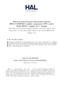 Physical and Functional Interaction Between SET1/COMPASS Complex Component CFP-1 and a Sin3s HDAC Complex in C. Elegans