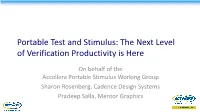 Portable Test and Stimulus: the Next Level of Verification Productivity Is Here