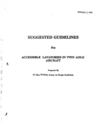 Suggested Guidelines for Accessible Lavatories in Twin Aisle Aircraft