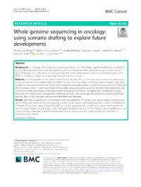 Whole Genome Sequencing in Oncology: Using Scenario Drafting to Explore Future Developments Michiel Van De Ven1†, Martijn J