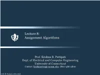 Assignment Algorithms