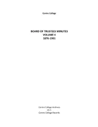 Board of Trustees Minutes Volume 4 1876-1901