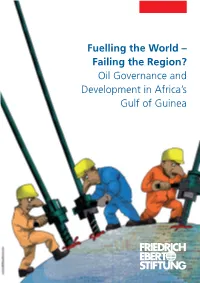 Oil Governance and Development in Africa's Gulf of Guinea