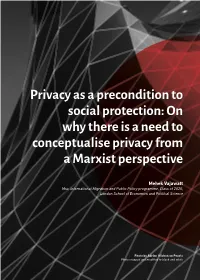 On Why There Is a Need to Conceptualise Privacy from a Marxist Perspective