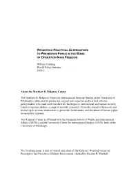 Promoting Practical Alternatives to Preventive Force in the Wake of Operation Iraqi Freedom