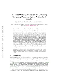 A Threat Modeling Framework for Evaluating Computing Platforms Against Architectural Attacks