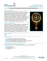 Pendulum Time" Lesson Explores How the Pendulum Has Been a Reliable Way to Keep Time for Centuries