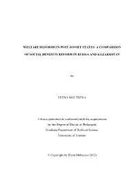 Welfare Reforms in Post-Soviet States: a Comparison
