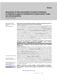 Assessment of Risks and Potential of Injection Techniques in Integrated Programs to Eradicate the Red Palm Weevil: Review and New Perspectives