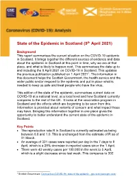 State of the Epidemic in Scotland (9Th April 2021)