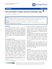 The Lamarckian Chicken and the Darwinian Egg Yitzhak Pilpel1* and Oded Rechavi2*