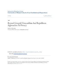 Griswold&lt;/Em&gt;: Foucauldian and Republican Approaches to Privacy
