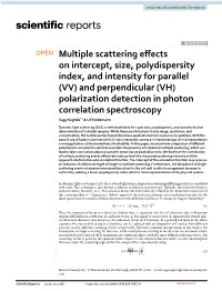Multiple Scattering Effects on Intercept, Size, Polydispersity Index