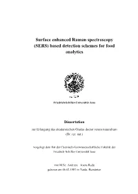 Surface Enhanced Raman Spectroscopy (SERS) Based Detection Schemes for Food Analytics