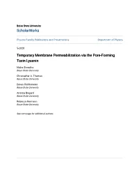 Temporary Membrane Permeabilization Via the Pore-Forming Toxin Lysenin