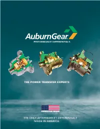 The Power Transfer Experts the Only Aftermarket Differentials Made In