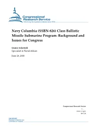 Class Ballistic Missile Submarine Program: Background and Issues for Congress