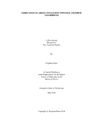 Fabrication of Arrays of Ballistic Epitaxial Graphene Nanoribbons