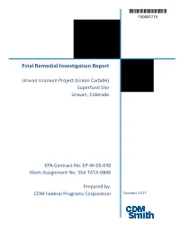 Final Remedial Investigation Report, Uravan Uranium Superfund Site. Report and Figures
