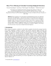 Shear Wave Filtering in Naturally-Occurring Bouligand Structures Nicolás Guarín-Zapata1, Juan Gomez2, Nick Yaraghi3, David Kisailus3, 4, Pablo D