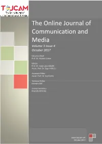 The Online Journal of Communication and Media Volume 3 Issue 4 October 2017