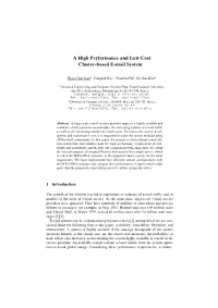 A High Performance and Low Cost Cluster-Based E-Mail System