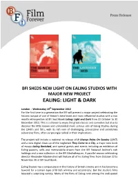 Ealing Studios with Major New Project Ealing: Light & Dark