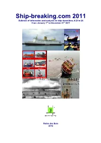 Ship-Breaking.Com 2011 Bulletins of Information and Analysis on Ship Demolition, # 23 to 26 from January 1St to December 31St 2011
