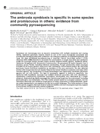 The Ambrosia Symbiosis Is Specific in Some Species and Promiscuous in Others: Evidence from Community Pyrosequencing