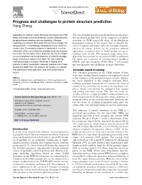 Progress and Challenges in Protein Structure Prediction Yang Zhang