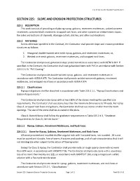 Section 225: Slope and Erosion Protection Structures