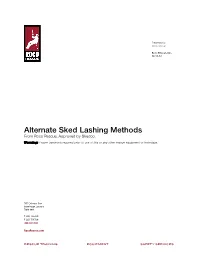 SKEDCO Alternate Lashing